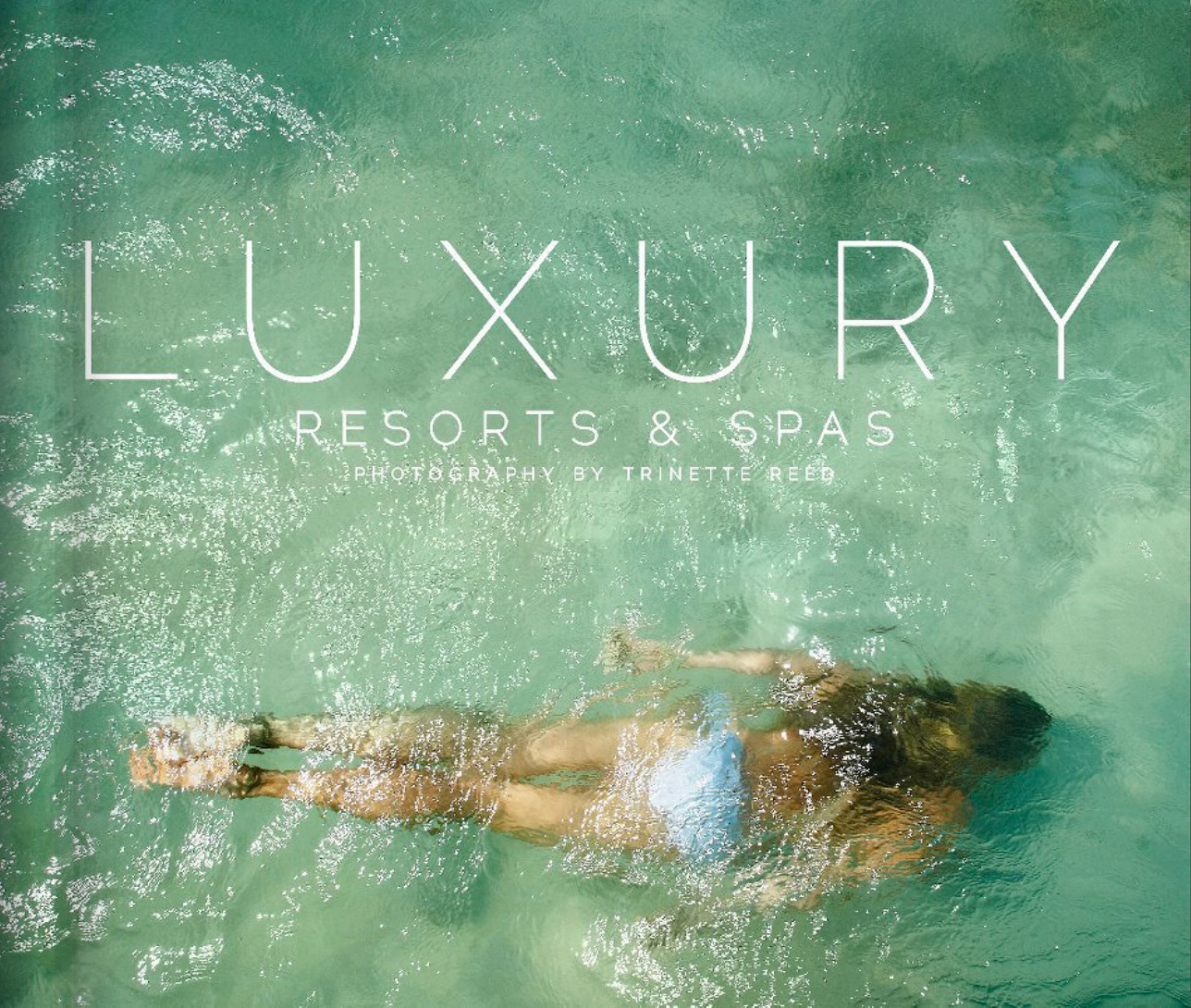 Luxury Resorts Book Cover  | Trinette+Chris Photographers